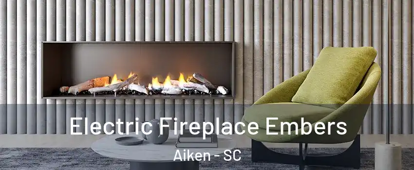  Electric Fireplace Embers Aiken - SC