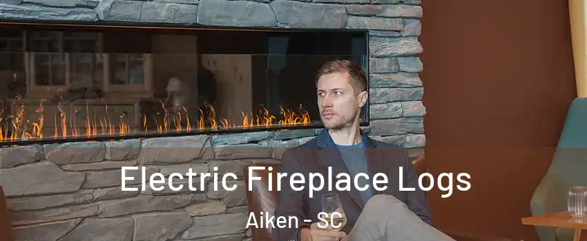 Electric Fireplace Logs Aiken - SC
