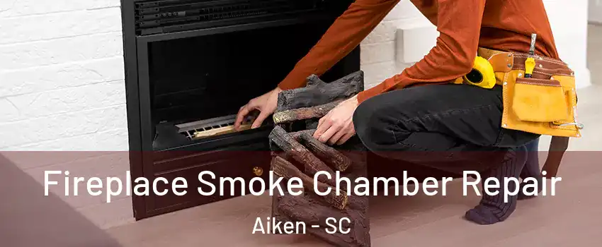  Fireplace Smoke Chamber Repair Aiken - SC