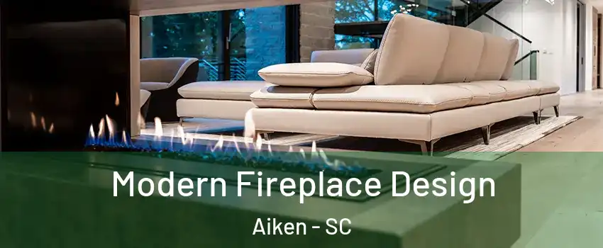  Modern Fireplace Design Aiken - SC