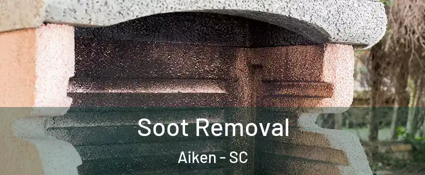  Soot Removal Aiken - SC